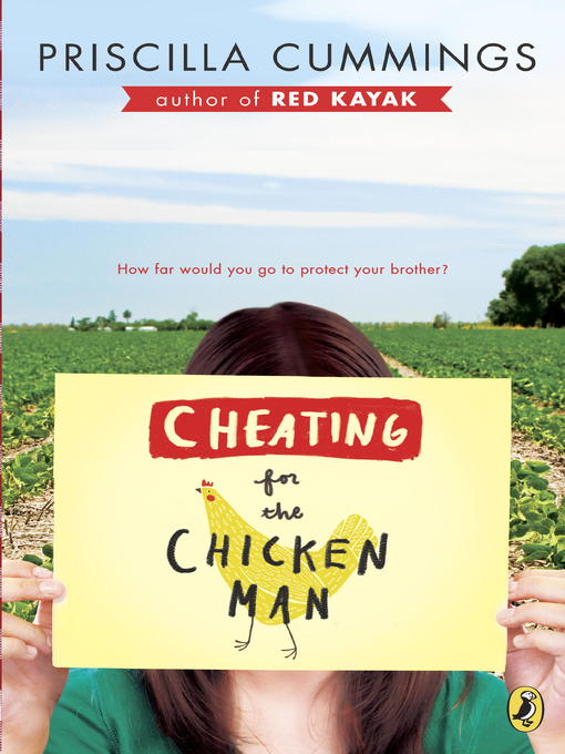 Title details for Cheating for the Chicken Man by Priscilla Cummings - Wait list